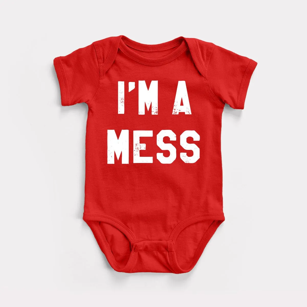 I'm A Mess Baby Bodysuit