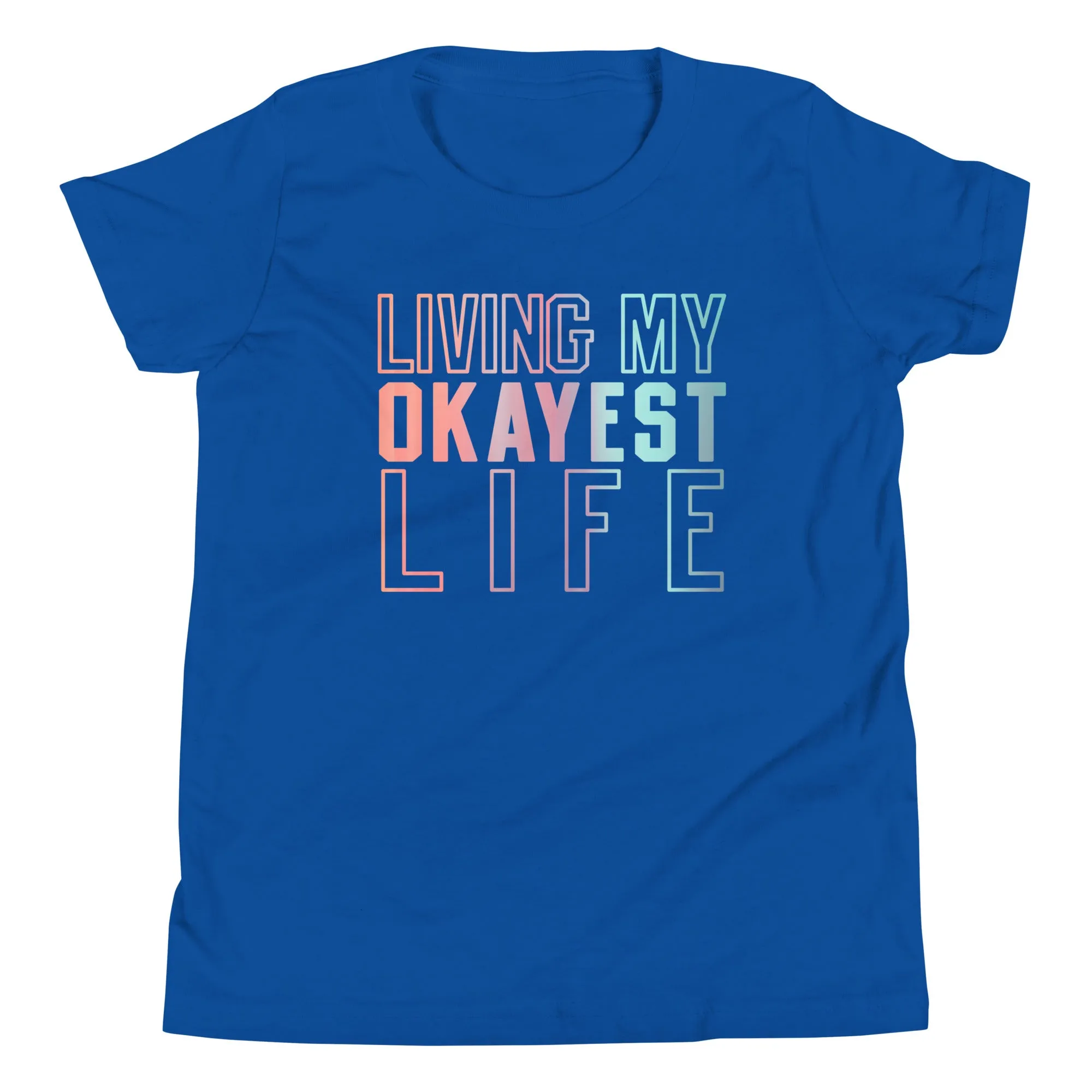 Living My Okayest Life Kid's Youth Tee