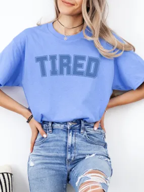 Tired Blue Tee